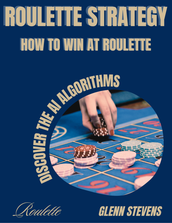 RouletteStrategy-DiscoverTheAIAlgorithms